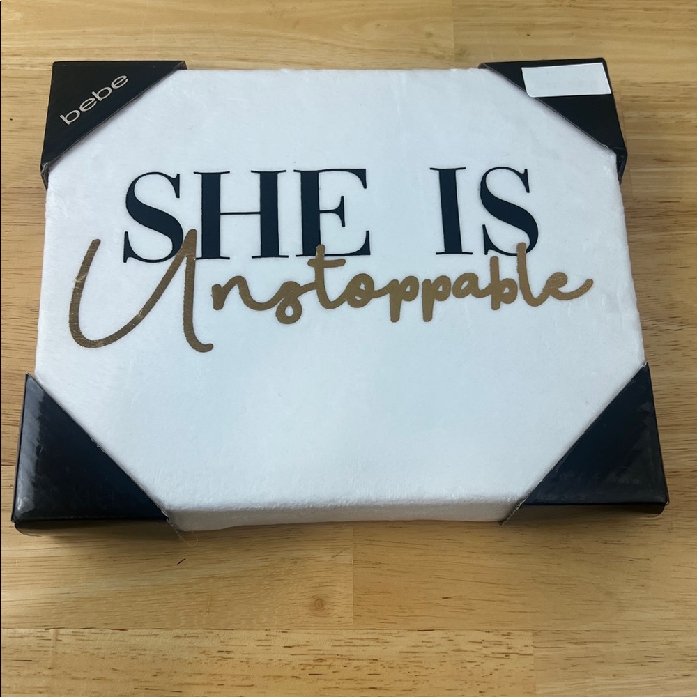 SHE IS UNESTOPPABLE. BEBE picture
